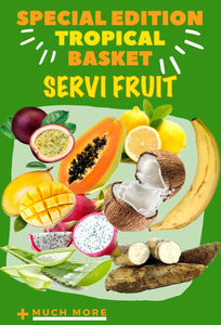 Special Basket: TROPICAL